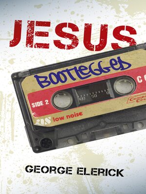 cover image of Jesus Bootlegged